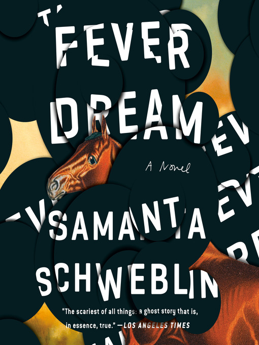 Title details for Fever Dream by Samanta Schweblin - Available